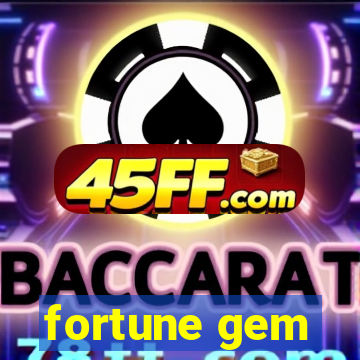 fortune gem